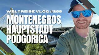 Podgorica - Stadttour durch die Hauptstadt - MONTENEGRO 