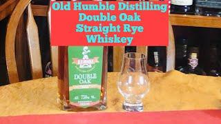 Old Humble Distilling Double Oak Straight  Rye Whiskey