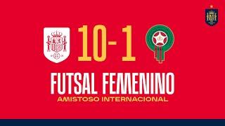 FÚTBOL SALA FEMENINO | RESUMEN | España 10-1 Marruecos |  SEFUTBOL