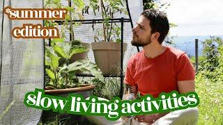 Summer Slow Living Activities Everyone Can Do