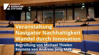 Veranstaltung „Navigator Nachhaltigkeit. Wandel durch Innovation“ - Begrüßung und Keynote