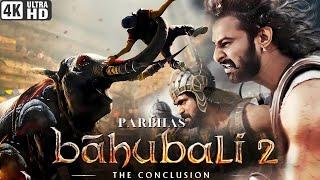 Bahubali 2 | The Conclusion Full Movie In Hindi Dubbed