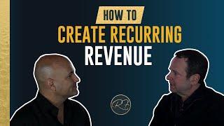 How to Create Recurring Revenue