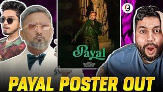 Yo Yo Honey Singh - Payal Poster Out | Paradox | GLORY Bhushan Kumar REACTION BY RG #reactionbyrg