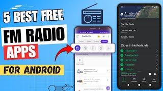 5 Best Free FM Radio Apps For Android   | Online, Offline FM Radio App