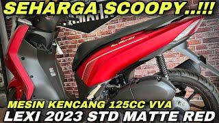 SEHARGA SCOOPY‼️YAMAHA LEXI 2023 STD MATTE RED