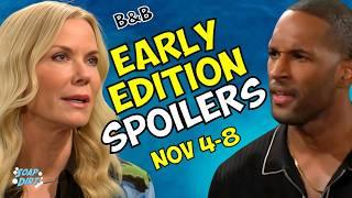 Bold and Beautiful Early Edition Spoilers Nov 4-8: Brooke & Carter Mad & Scheming #boldandbeautiful