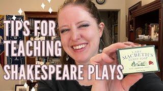 Tips for Teaching Shakespeare Plays