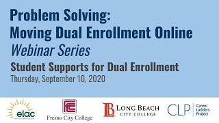 Student Supports for Dual Enrollment