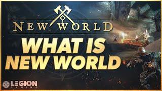 What Is New World? - A Beginner's Guide To Amazon Game Studios Ambitious Open World MMORPG