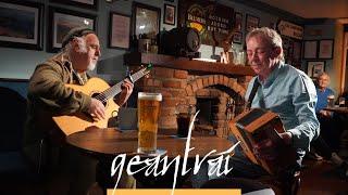 Geantraí |  Steve Cooney agus Dermot Byrne  | TG4