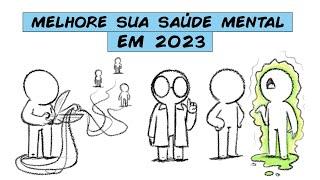 4 DICAS PARA QUE 2023 TURBINE SUA SAÚDE MENTAL