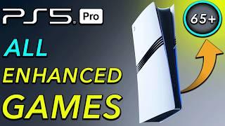 PS5 Pro Enhanced Games - ALL 65+ Full List, Changes, Enhancements, & More (PlayStation 5 Pro 2024)