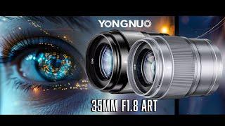 Portrait Killer on a Budget? YONGNUO 35mm f1.8 ART Put to the Test!