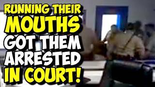 Defendants Who RAN THEIR MOUTH And Got ARRESTED IN COURT!! Pro Se FAIL!!!