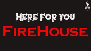 Firehouse | Here For You (Karaoke + Instrumental)