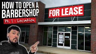 How to Open a Barbershop  Part 1 - Choosing a Location