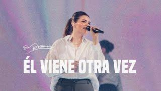Él viene otra vez - Su Presencia (Cover de Christine D’ Clario) | Música Cristiana