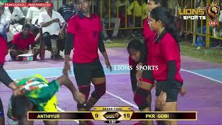 FINAL  || SAKTHI BROS ANTHIYUR v PKR GOBI || WOMENS KABADDI PAINGANADU - 2024