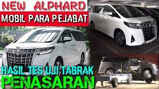 Mencengangkan  Hasil Tes Uji Tabrak Toyota Alphard & Velfire || Pantas Saja sangat mahal harganya