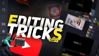 3 Editing Tricks for YouTubers in Kinemaster ▶7