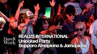 REALIZE INTERNATIONAL Unlocked Party "Sapporo Amapiano & Jamapiano"