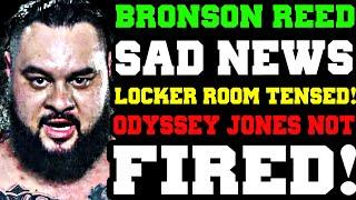 WWE News! Bronson Reed SAD News! Braun Strowman In Wyatt 6! Locker Room TENSION! Odyssey Isn't Gone!