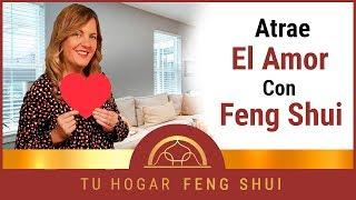  6 Consejos⭐ ⭐ ⭐ ⭐ Para【Atraer Amor con Feng Shui】