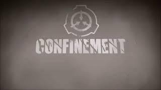SCP Confinment - "Fine and Dandy" (NO DIALOGUE VERSION)