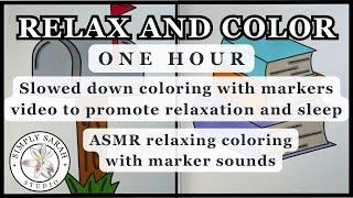 ONE HOUR coloring for relaxation  | ASMR sounds coloring book w/markers | Relaxing video for sleep