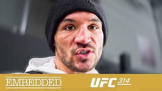 UFC 314 Embedded: Vlog Series - Episode 2