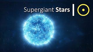 What Are Supergiant Stars?