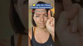 7 Reasons You Have CANDIDA Overgrowth #shorts