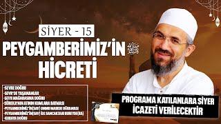 PEYGAMBERİMİZ'İN (SAV) HİCRETİ l Peygamberimiz'in Hayatı - 15 | İhsan Şenocak
