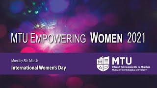 Danielle Burke MTU IWD2021 AMBASSADOR 1080p