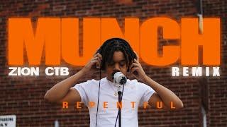 Zion CTB "Munch" Remix | Repentful Live Audio Performance | Dir. Shilloh Carter