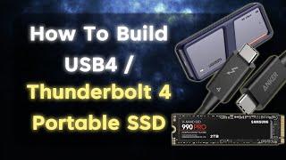 ‍️How To Build A DIY USB4 Thunderbolt 4 Portable SSD