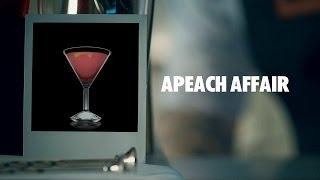 APEACH AFFAIR DRINK RECIPE - HOW TO MIX