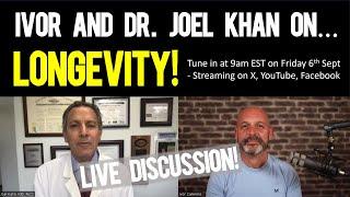 Ivor Cummins and Dr. Joel Kahn on Nutrition, Health, Supplements and Longevity!