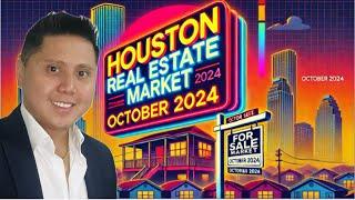 Houston Real Estate Market Update October 2024 | Housing Trends & Best Areas to Invest