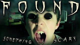 Found - Something Scary - An Interactive Horror Movie