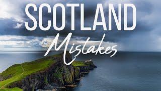 Don't Do This In Scotland! Mistakes When You Travel To The Scottish Highlands