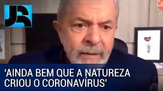 Lula se desculpa após repercussão negativa de frase sobre coronavírus dita em entrevista