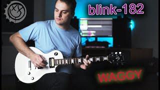 blink-182 - "Waggy" (Guitar Cover)