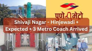 Pune Metro Line-3 Shivaji Nagar to Hinjewadi Latest News + 3 Metro Coach Arrived.#line3 #information