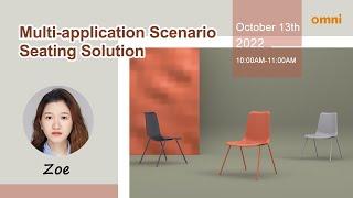 Multi-application scenario seating solution