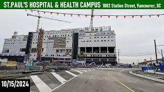 10/15/2024 ST.PAUL'S HOSPITAL & HEATH CAMPUS, 1002 Station Street, Vancouver, BC