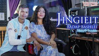 Jingieit Badap bashlei|| Twinkle Iawrod & Johny Stone Nongbet|| Studio version with Subtitles