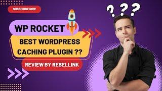 WP Rocket Review 2024: The Ultimate Caching Plugin for WordPress!