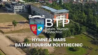 Hymne & Mars Batam Tourism Polytechnic